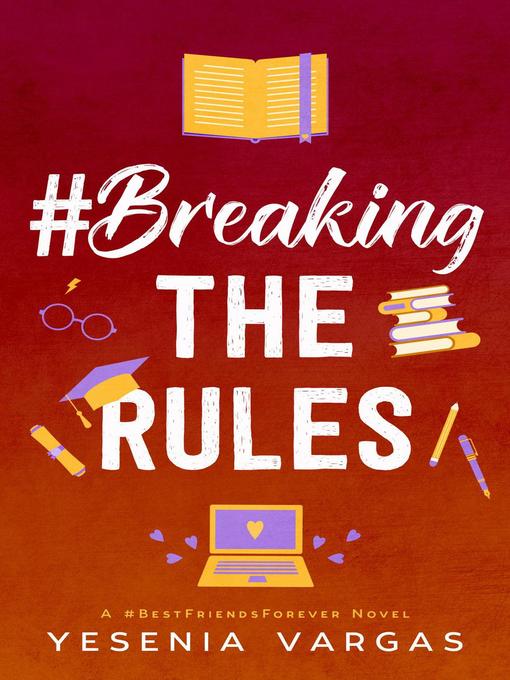Title details for #BreakingTheRules by Yesenia Vargas - Available